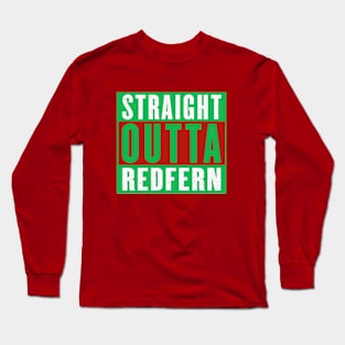 South Sydney Rabbitohs - STRAIGHT OUTTA REDFERN (Green) Long Sleeve T-Shirt